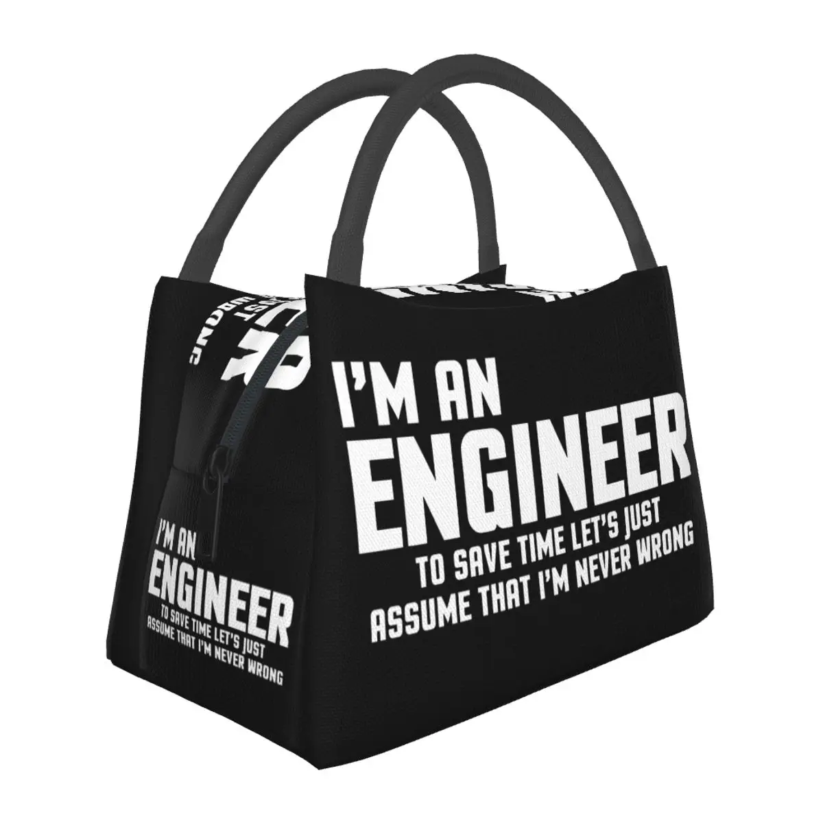 

I'm An Engineer Portable insulation bag for Cooler Food Office Pinic Container