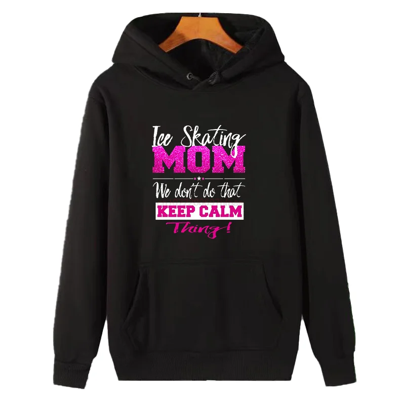 

Толстовки с капюшоном с милым графическим принтом Moto Mom Mother Dont Keep Calm, новые зимние утепленные толстовки-свитшоты, незаменимые вещи для зимы