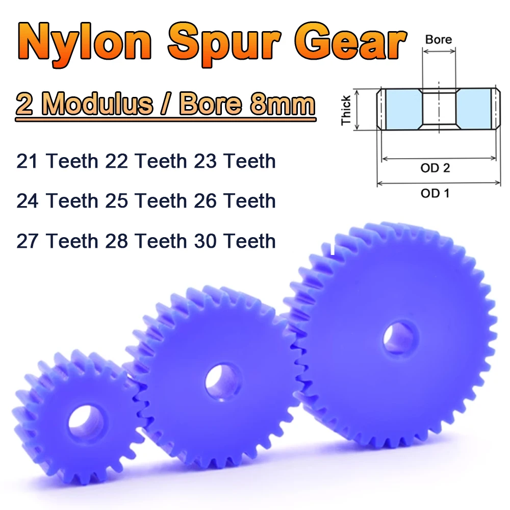 

1Pcs 21 - 30Teeth 2 Modulus Blue Nylon Spur Gear 21 22 23 24 25 26 27 28 30 Teeth, 8mm Bore Plastic Flat Cylindrical Drive Gears