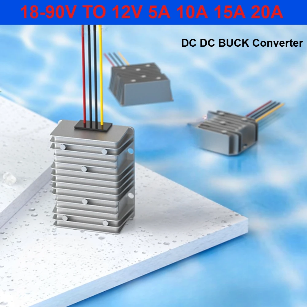 

18-90V TO 12V5A-20A Buck DC DC Power Converter Stabilizer 24V 36V 48V 60V 72V Voltage Regulator Supply Module for Car Truck Boat