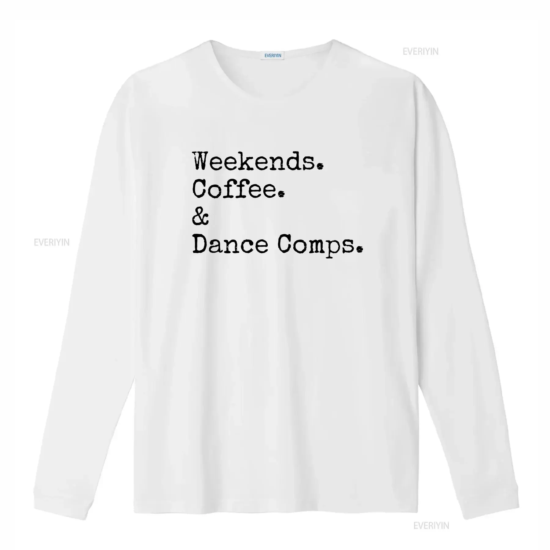 Weekends Coffee And Dance Competition T Shirt Dancer Comp Funny Season Mom for vintage Washed fashion graphic homme Stretched