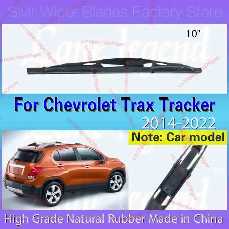 Escobilla limpiaparabrisas trasero de coche para Chevrolet Trax Tracker 2014 - 2022, cepillo para ventana y puerta trasera, accesorios para coche de 10"