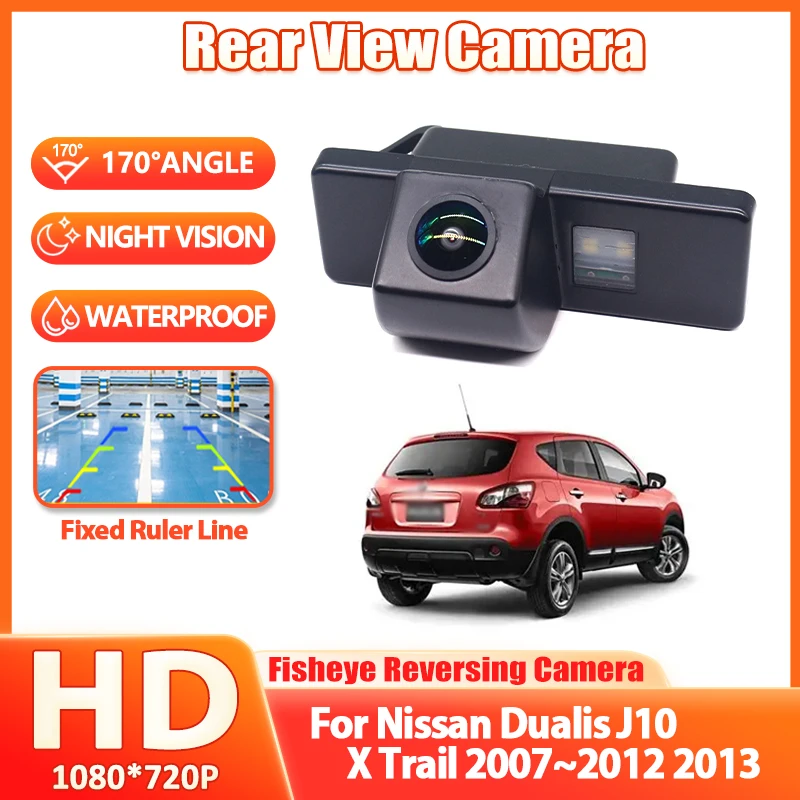 HD Rear View Camera For Nissan Qashqai J10 / For Nissan Dualis J10 X Trail 2007 ~ 2013 Night Vision Parking Reversing Camera