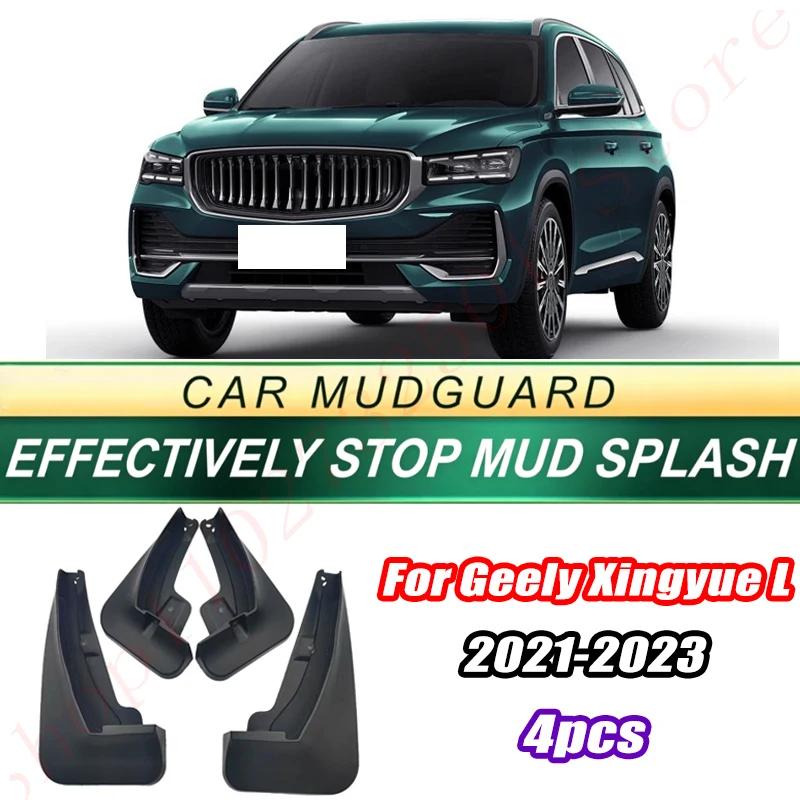 For Geely Xingyue L / Monjaro 2021 Model 4PCS Front Rear Mud Flaps Splash Guards Fender Mudguards Auto Accessories