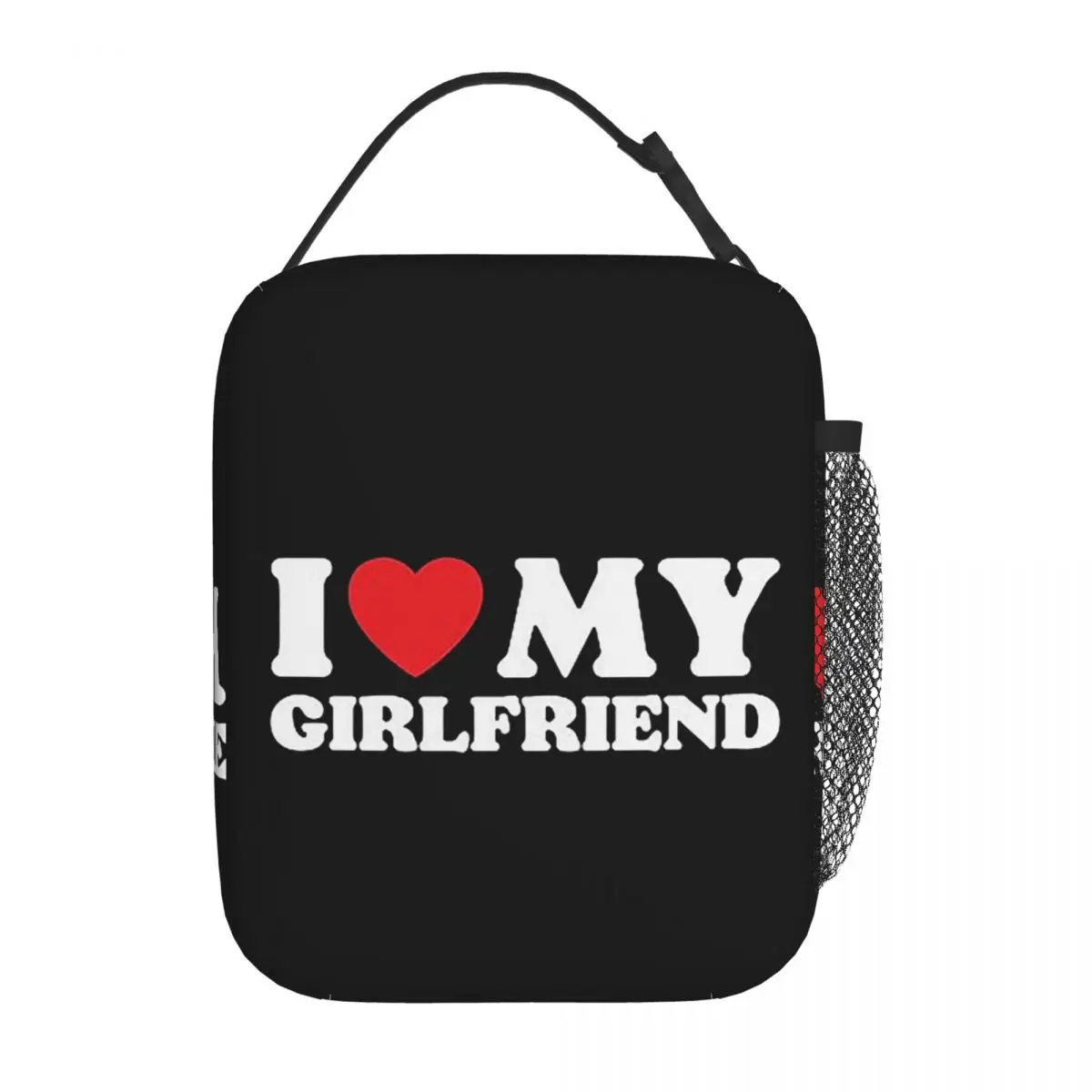 I Love My Girlfriend Insulated Lunch Bag for Women Kids Portable Food Boxes Thermal Lunch Box Tote