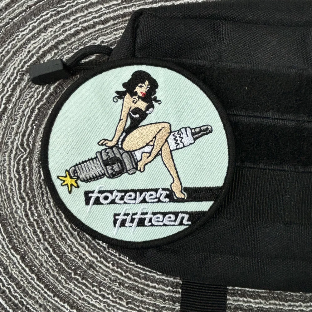 Forever Fifteen Girl Patch Embroidery on Clothes Sexy Beauty Morale Badge Military Tactical Patches Backpack Hook and Loop