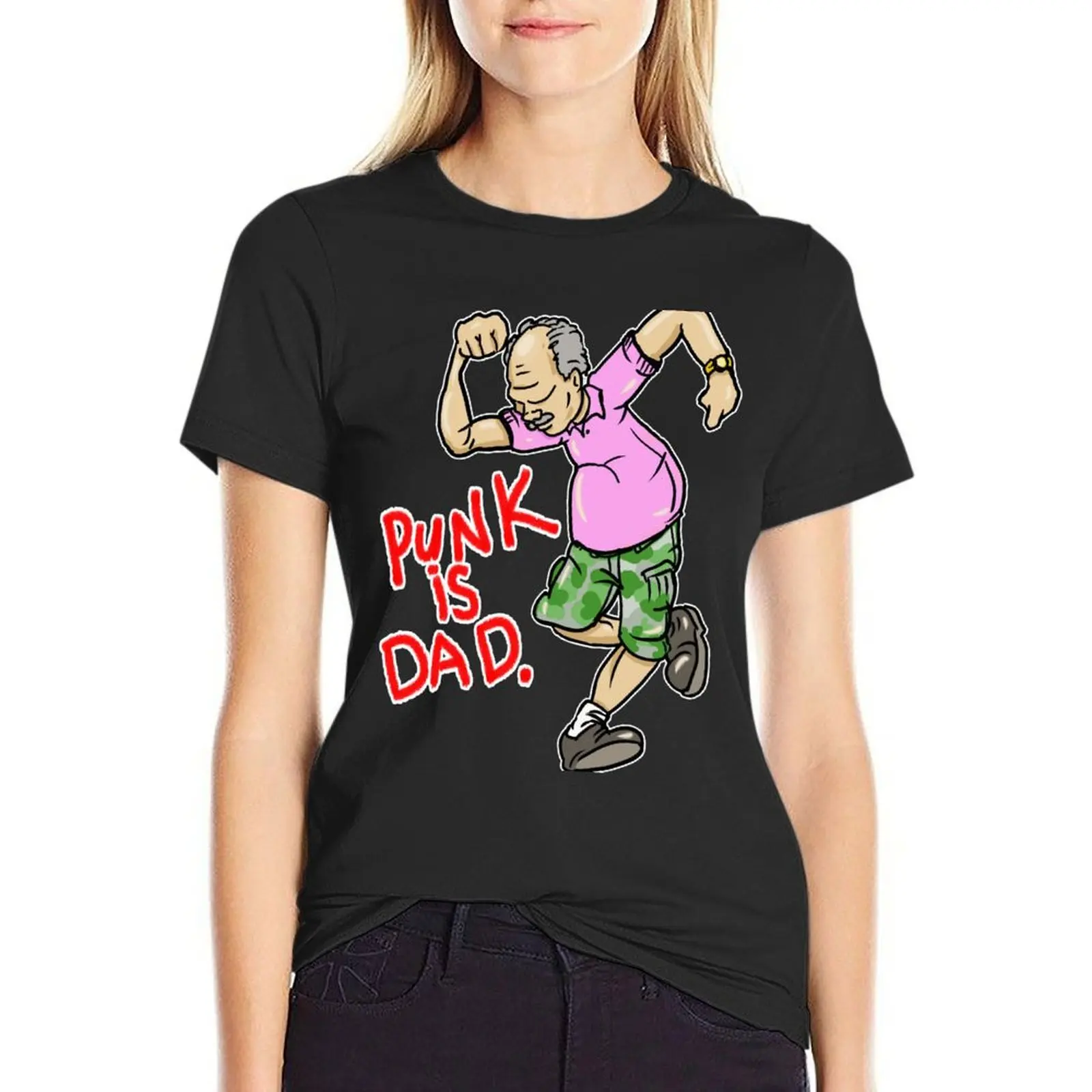 

Punk Is Dad T-Shirt korean fashion sports fans blanks t-shirts for Women pack