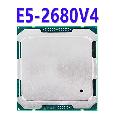 Xeon E5-2680V4 2680 V4 Processor 2.4GHz 14-cores 120W LGA 2011-3 FOR X99 X10 Motherboard 2680V4 CPU