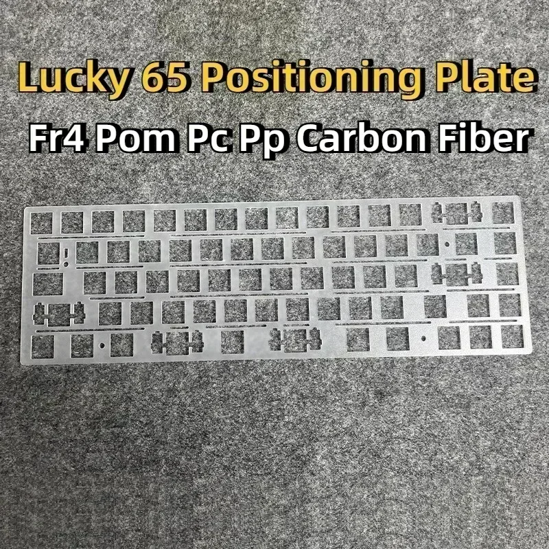 Lucky 65 Positioning Plate for Mechanical Keyboard Tri-mode Fr4 Pom PC PP Carbon Fiber Metal Plate Custom Keyboard Accessories