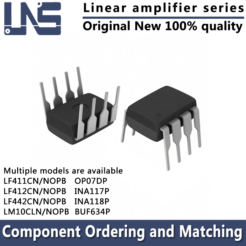 

1PCS OP07DP BUF634P INA117P INA118P LF411CN/NOPB LF412CN/NOPB LF442CN/NOPB LM10CLN/NOPB DIP-8 7.62mm Linear amplifier