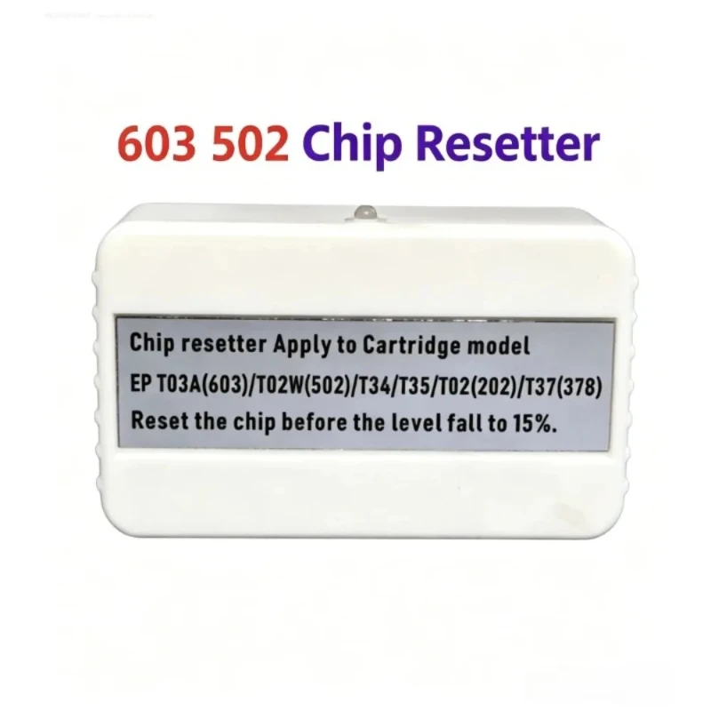 502 XL Ink Cartridge Chip Resetter for Epson XP5100 XP5105 WF2860 WF2865 WF2850 Compatible T603 T02W1 T3471 T3781 T202XL