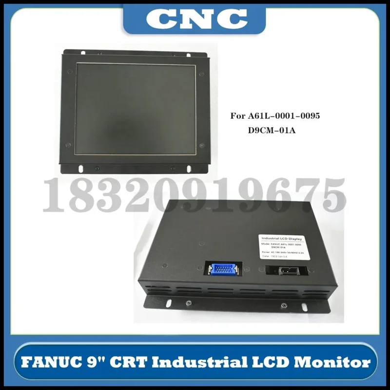 Monitor LCD industriale CNC per la sostituzione del FANUC 9 "Vecchio CRT A61L-0001-0093 D9MM-11A MDT947B-2B A61L-0001-0095 D9CM-01A