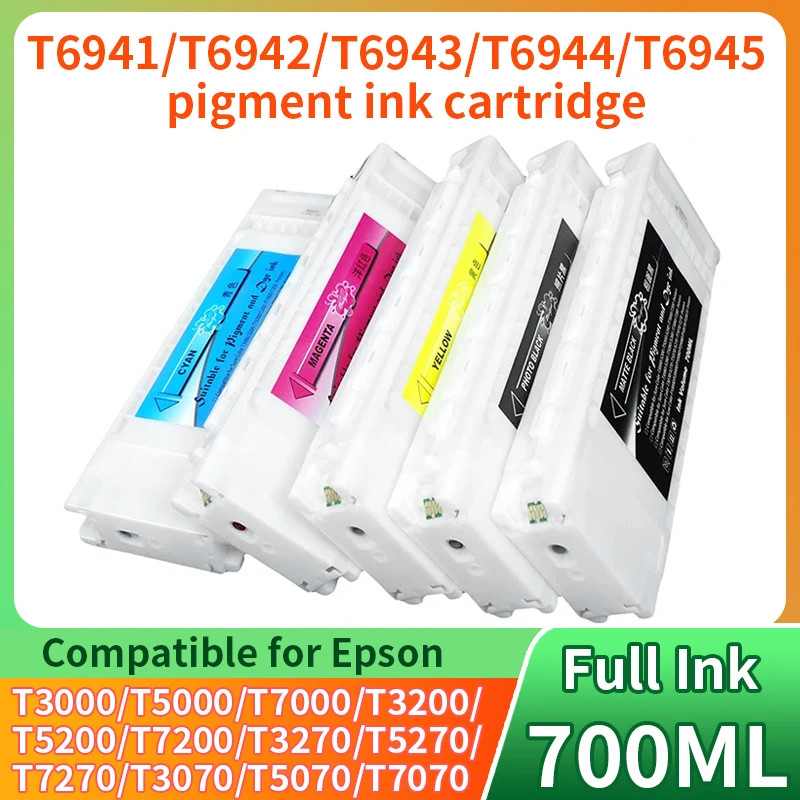 Compatible for Epson T3000 T5000 T7000 T3200 T5200 T7200 Printer With pigment, T6941 T6942 T6943 T6944 T6945 ink cartridge 700ML