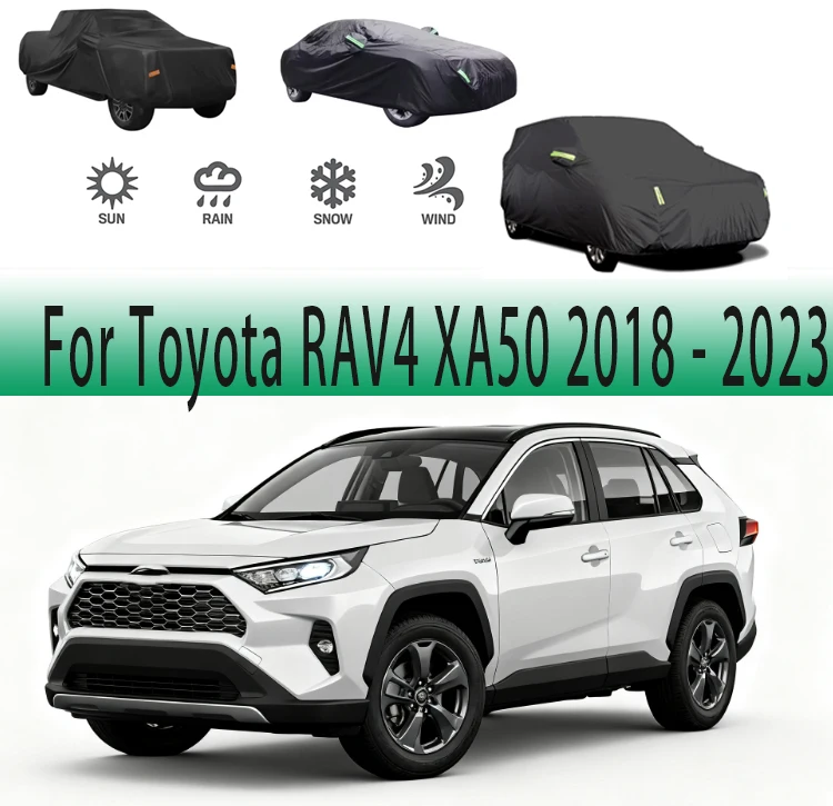 

Outdoor Protection For Toyota RAV4 XA50 2018 - 2023 2019 2020 Full Car Covers Snow Cover Sunshade Waterproof Dustproof Exterior
