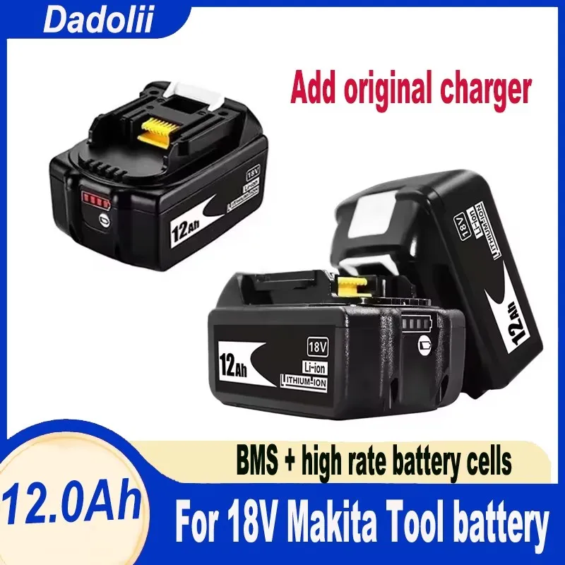 

New 100% Original 18V 12.0Ah Li-Ion Battery For Makita DDF487 DTW700 DGA404 DTD173 DHP487 Replacement 18v Power Tool Battery