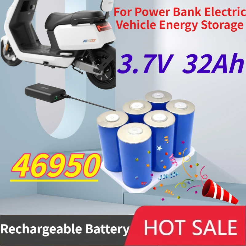 

3.7V 46950 32Ah Lithium Battery for Power Bank Electric Vehicle Energy Storage Power Supply Headlamp Flashlight Replaceable
