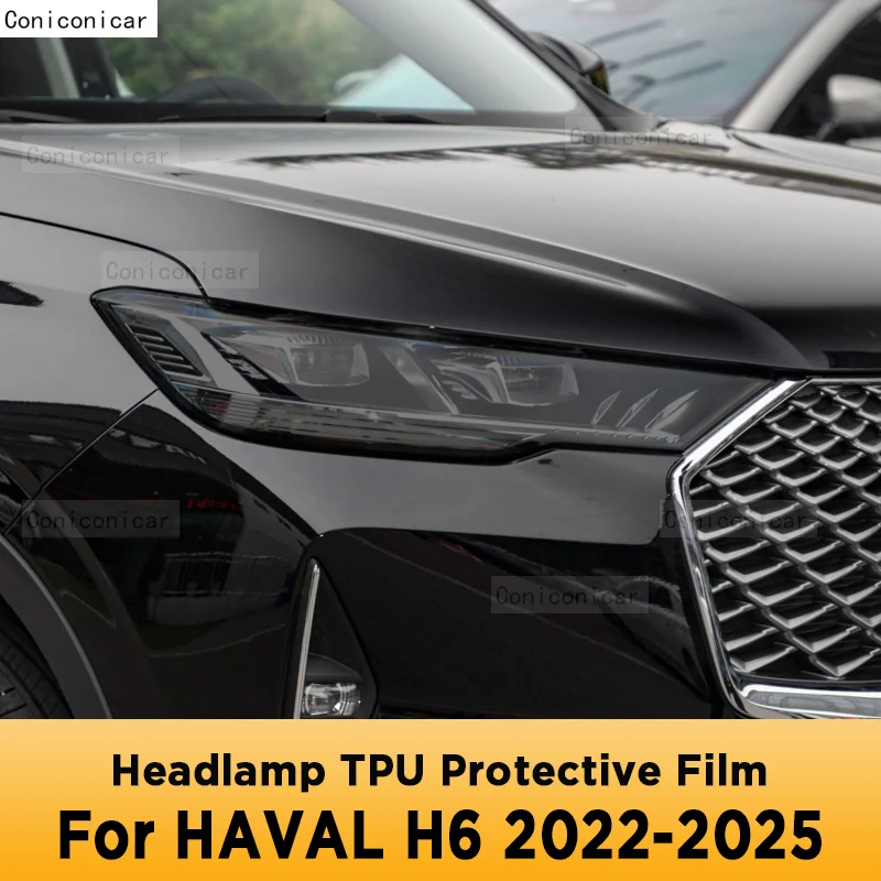 

For HAVAL H6 2022-2025 Car Headlight Tint Black Protective Film Cocer Vinyl Protection Transparent TPU Sticker Accessories