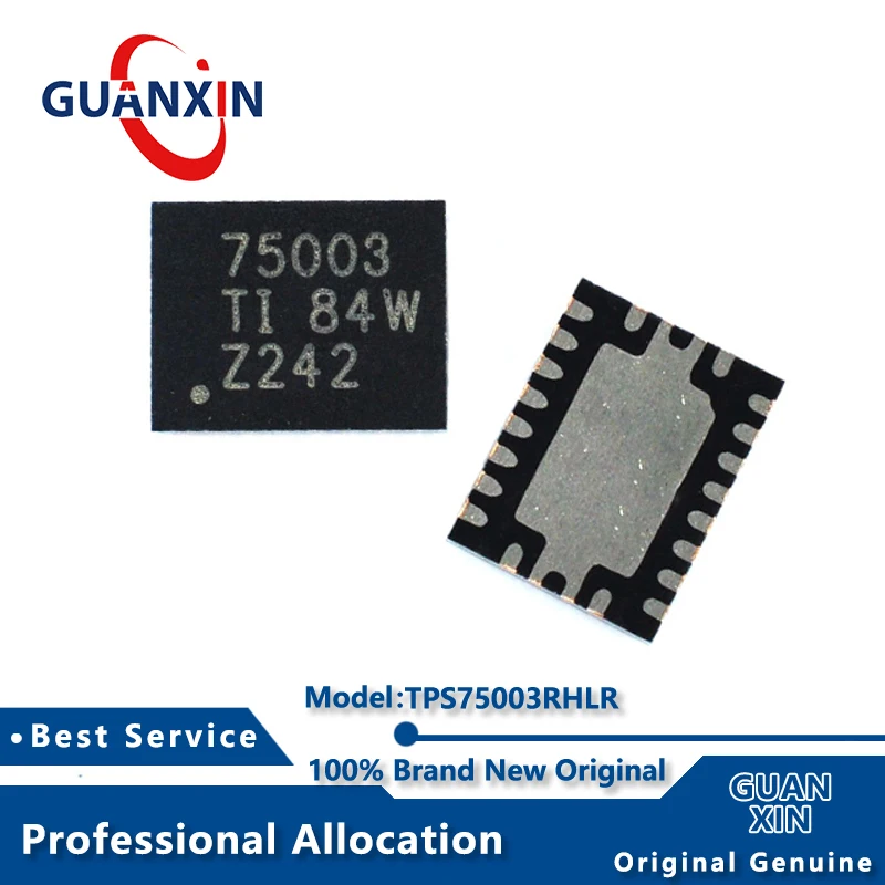 

100% New TPS75003RHLR TPS75003RHLT VQFN-20 Markin 75003 TPS75003