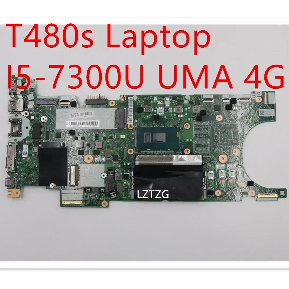 Motherboard For Lenovo ThinkPad T480s Laptop Mainboard I5-7300U UMA 4G 01LX898 01YU180 02HL802