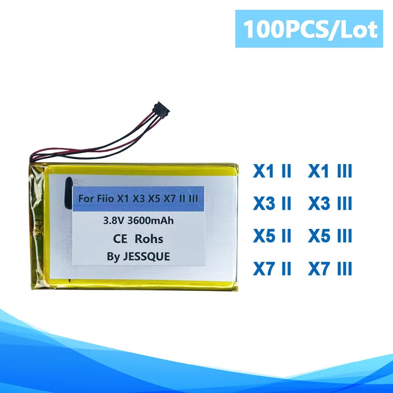 100PCS/Lot Brand New 3600mAh Battery For FIIO X1 X5 X3 X7 II III 2 3era Speaker Player Batterie Accumulator Pack AKKU