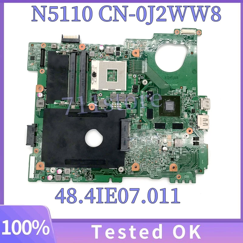 

CN-0J2WW8 0J2WW8 J2WW8 Laptop Motherboard For DELL Inspiron 15R N5110 GT525M 1GB HM67 Mainboard 48.4IE07.011 DDR3 100% Tested OK