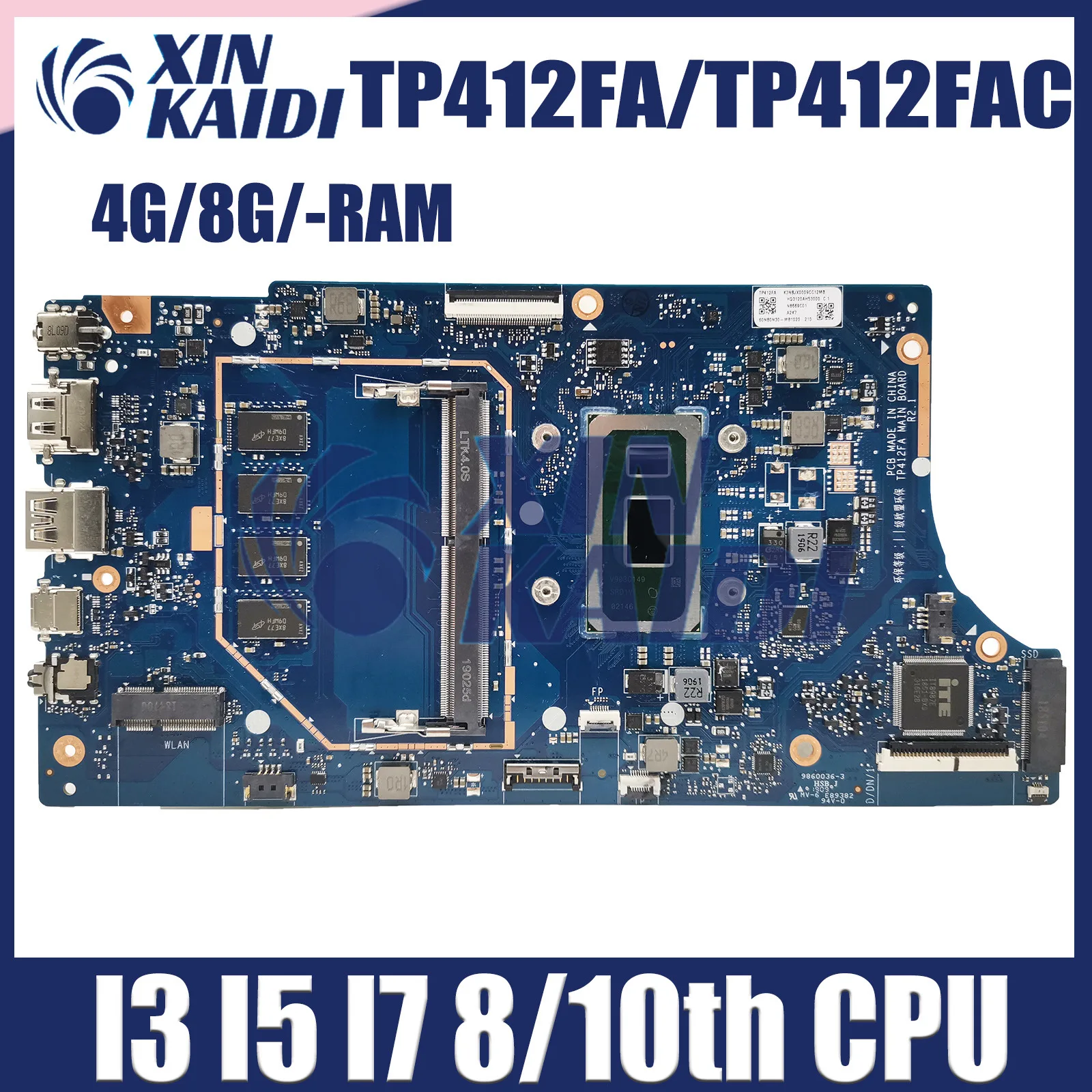 

TP412FA Mainboard For ASUS Vivobook Flip 14 SF4100F TP412F TP412FAC Laptop Motherboard i3 i5 i7 8th 10th CPU 4GB 8GB RAM