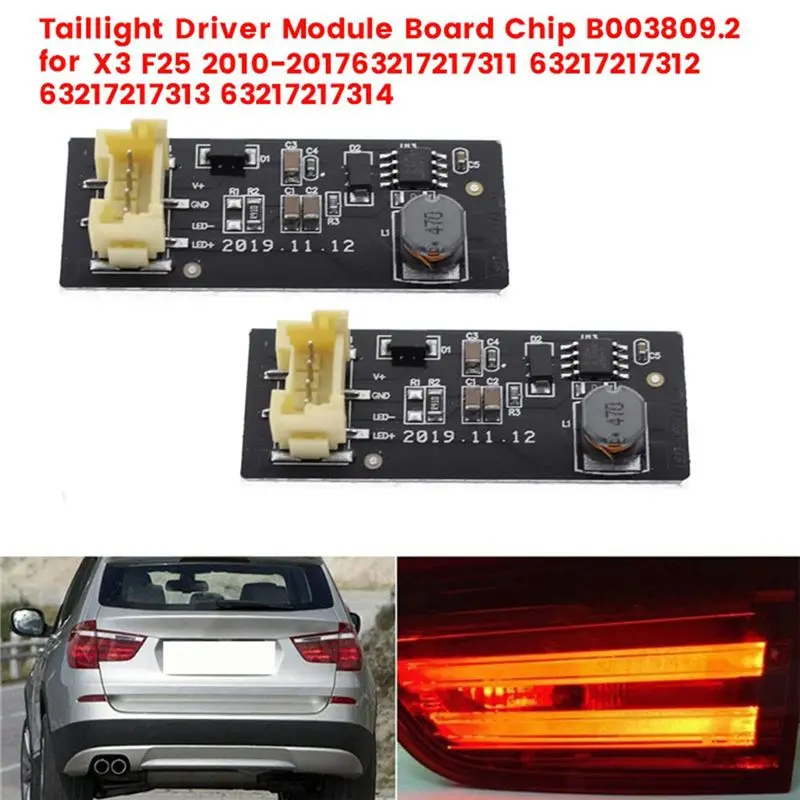 Efficientt-2Pcs B003809.2 Rear LED Light Driver Module Board For BMW X3 F25 2010-2017 Taillight Driver Module Tail Lights Chip R
