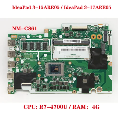 Lot 5B20S44305  For Lenovo IdeaPad 3-15ARE05 / IdeaPad 3-17ARE05 Laptop Motherboard NM-C861 motherboard with CPU R7-4700U RAM 4G