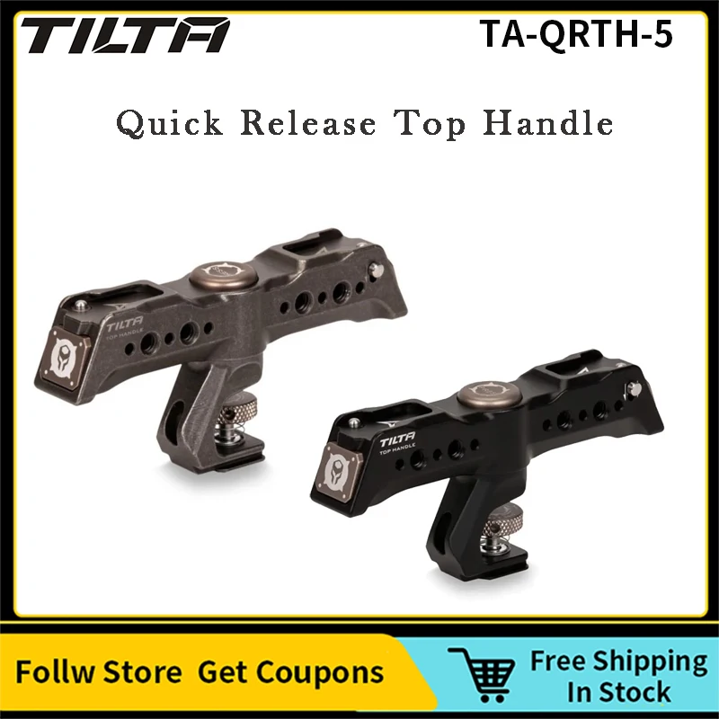 

TILTA TA-QRTH5 Rotatable Top Handle Simple Button Universal / Quick Release Top Handle for BMD/5D/KOMODO/A7S3/S5