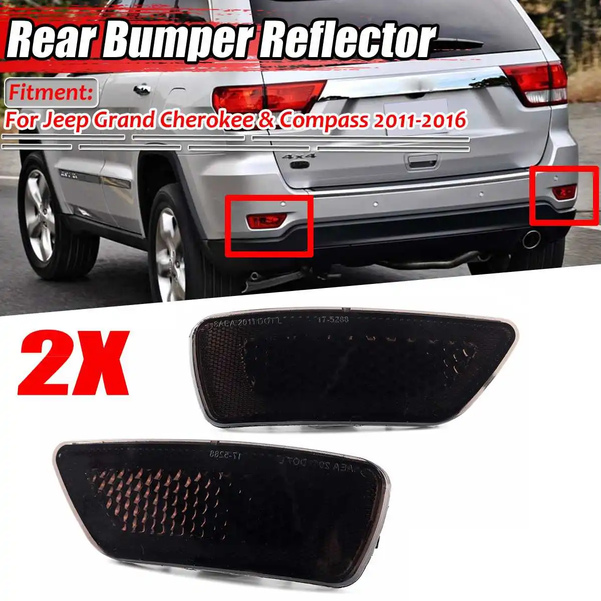 Left+Right Car Rear Bumper Reflector Light For Jeep Grand Cherokee & For Compass 2011-2016 57010720AC 57010721AC