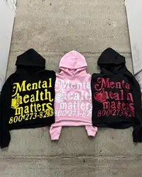 Y2k New Mental Health Matters Print Hoodies Women Men Oversized Hoodie Goth Grunge Streetwear Sweatshirt Harajuku Gothic Clothes