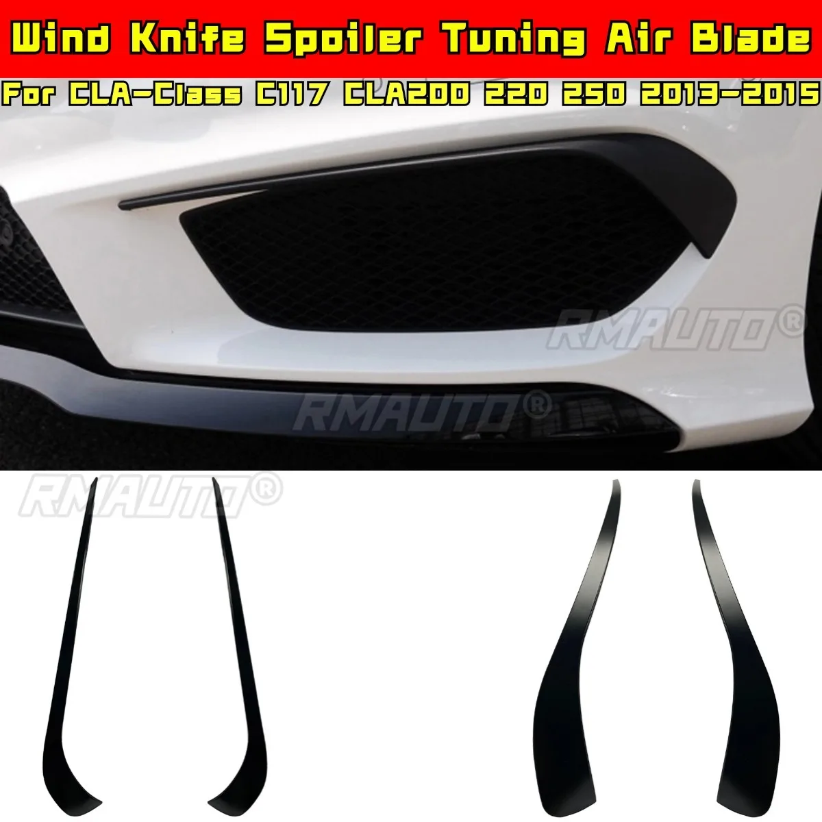 

For Mercedes Benz CLA-Class C117 2013-2015 CLA200 220 250 Modification Part Wind Knife Spoiler Tuning Air Blade Car Accessories