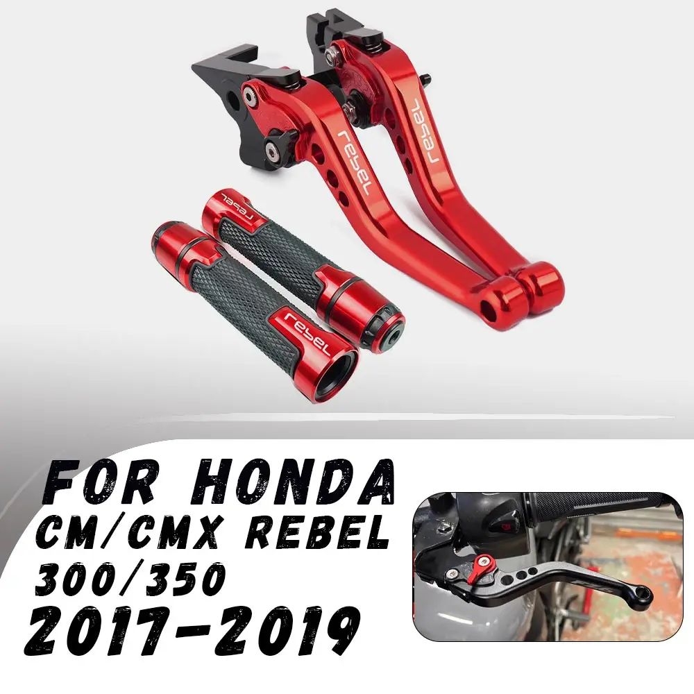 

Для Honda CM/CMX REBEL 300/350 2017-2019 мотоциклетный тормозной рычаг сцепления, ручки для руля, концы, заглушки, ползунки, аксессуары