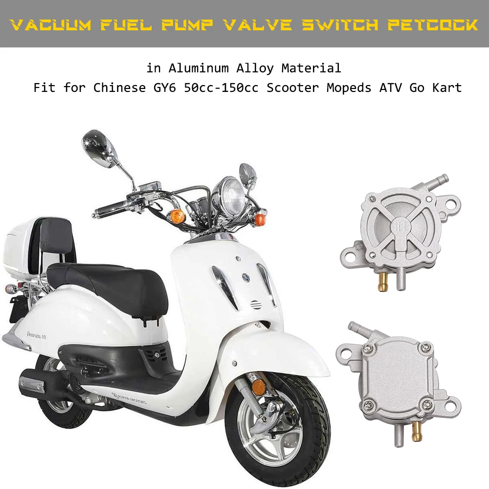 

Vacuum Fuel Pump Valve Switch Petcock in Aluminum Alloy Material Fit for Chinese GY6 50cc-150cc Scooter Mopeds ATV Go Kart