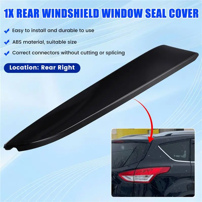 A82M-Rear Windshield Window Seal Cover Tailgate Trim For Ford Kuga Escape 2013-2019
