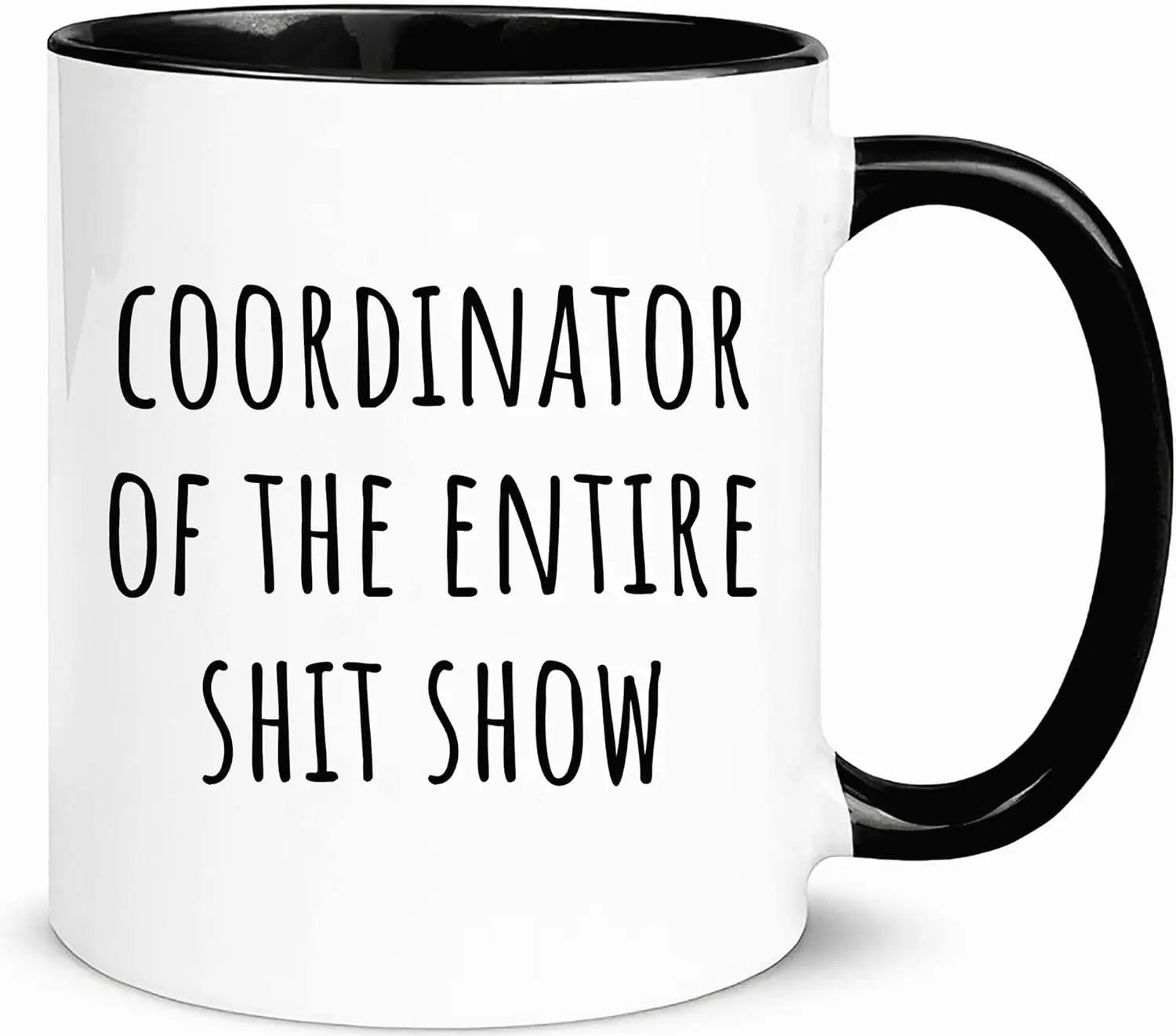 Coordinator Of The Entire Shit Show Mug,Funny Mom Mug,Christmas,mothersday mothers birthday Mug,thank you Mug For Her or Him, 11