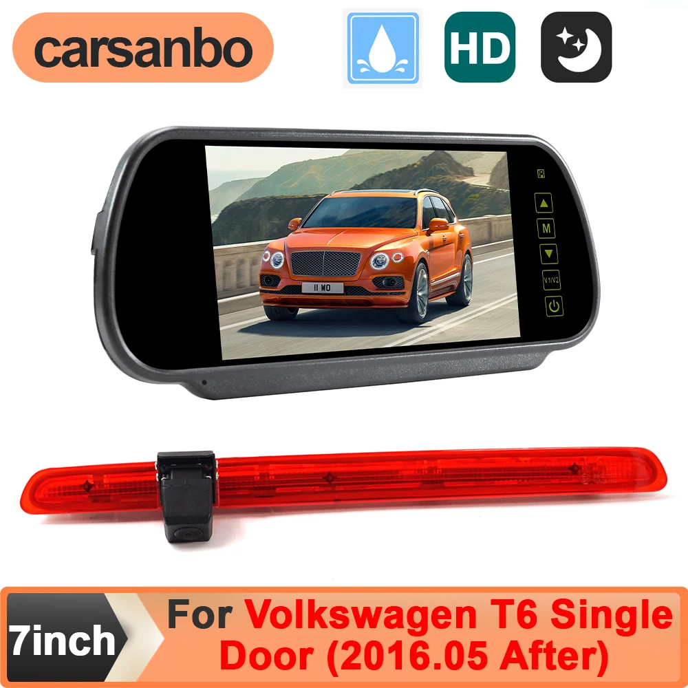 Carsanbo Parking Reverse Car Rear View Camera CCD HD 170 Degree Brake Light 7 Inch Monitor for VW T6 Single Door 2016.05 After