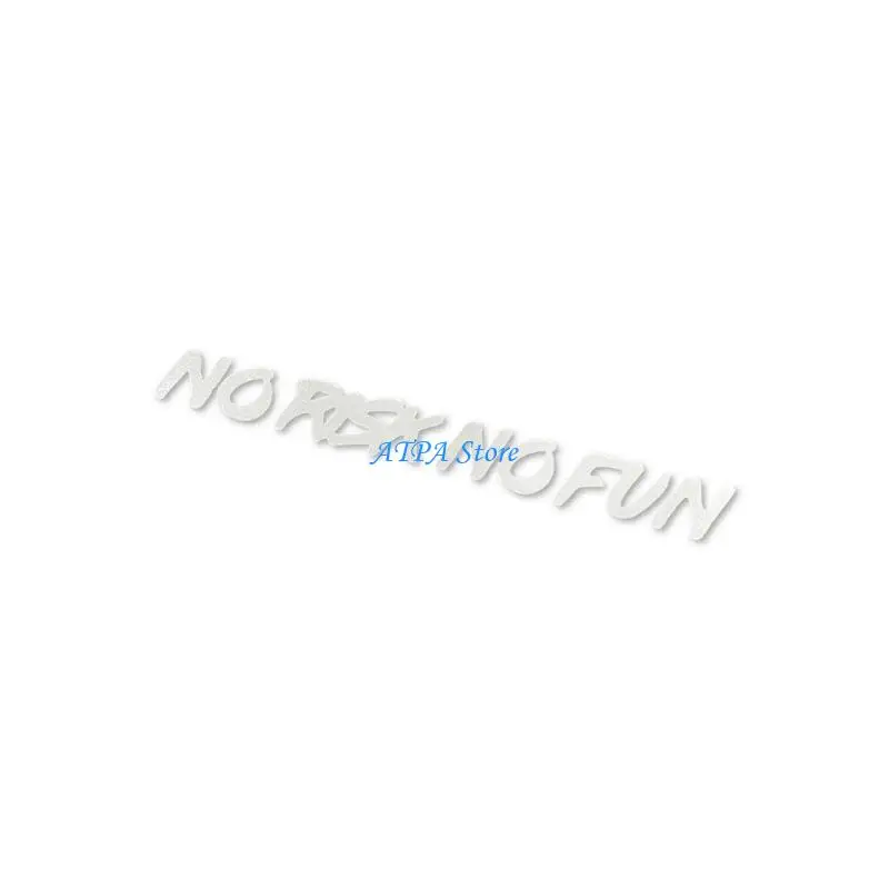 U13C Premium Automotive Lettering Decals for Car Exterior Quick Installation Removable No Risk No Fun Sticker