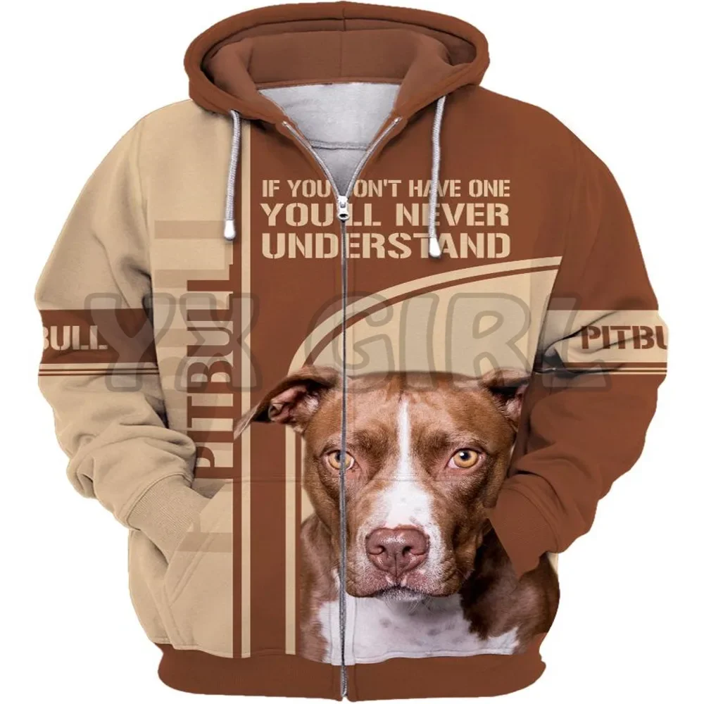 If You Dont Have One You Will Never Understand Pit Bull 3D Print Hoodies Men For Women Zipper Hoodie Casual Street Tracksuit 01