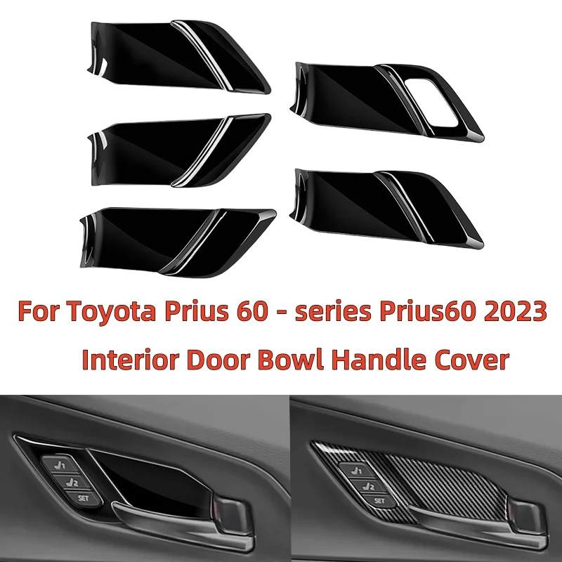

Cars Accessories Car upgrade Car Replace Interior Door Bowl Handle Cover For Toyota Prius 60 - series Prius60 2023