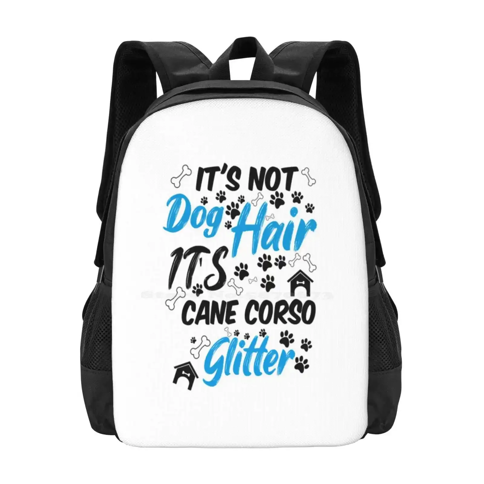

It'S Not Dog Hair It'S Cane Corso Glitter, Funny Dog Quotes,And Pets Saying Hot Sale Schoolbag Backpack Fashion Bags Dog Hair
