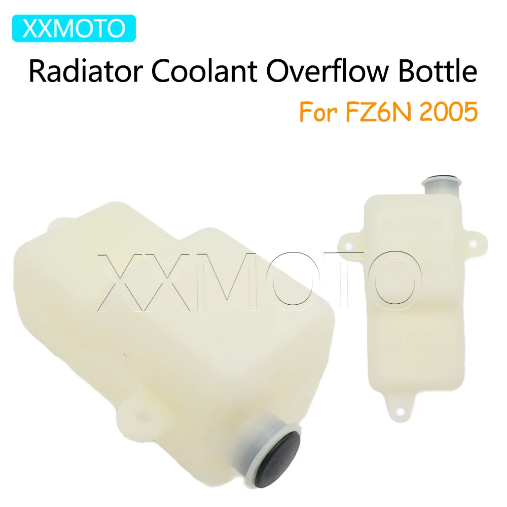 

For Yamaha FZ6N FZ-6N FZ 6N FZ6-N 2005 Motorcycle Radiator Coolant Overflow Bottle Tank FZ6N Accessories