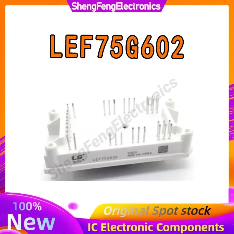 

New original Baru Asli LEF75G602 Modul Integrated Circuits