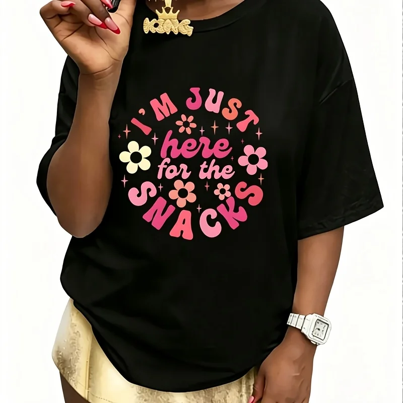“I'M Just Here for the Snacks” Fun Letter Print with Floral Accents Women's 100% Cotton T-Shirt Short Sleeve Top Casual Round Neck Fun Print Tee S-5Xl