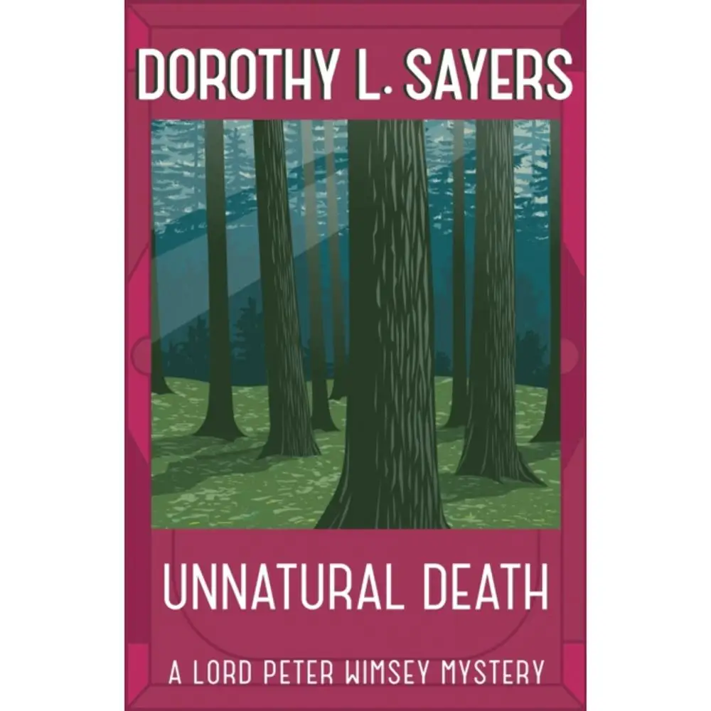 Unnatural Death Sayers, Dorothy L
