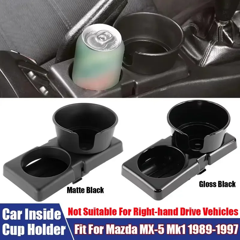 Car Accessories OE Style Car Center Console Water Cup Holder Coffee Beverage Bottle Holder Fit For Mazda MX-5 Mk1 1989-1997