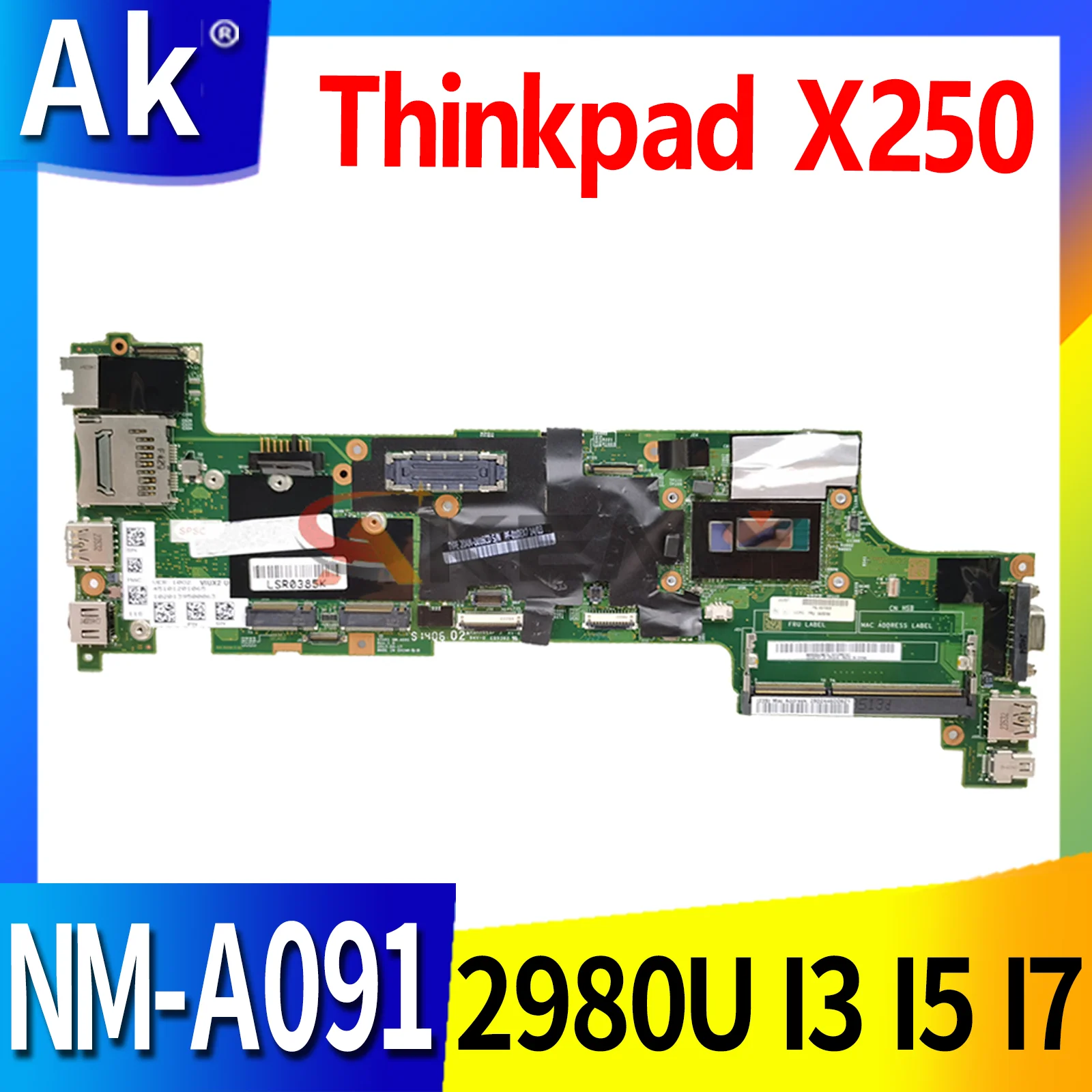 For LENOVO Thinkpad X240 X250 Laptop Motherboard NM-A091 04X5158 04X5164 00HT385 00HM952 I5 4/5th Gen Mainboard 100% Tested