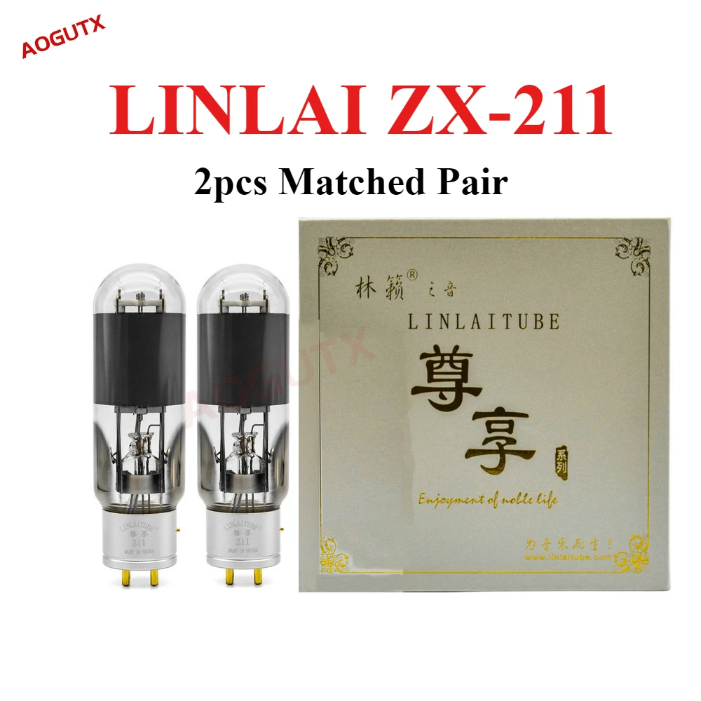 LINLAI ZX-211 211ZX Vacuum Tube Pengganti 211DG WE211 211T HIFI Audio Valve Electronic Tube Amplifier DIY Factory Matched Aogutx