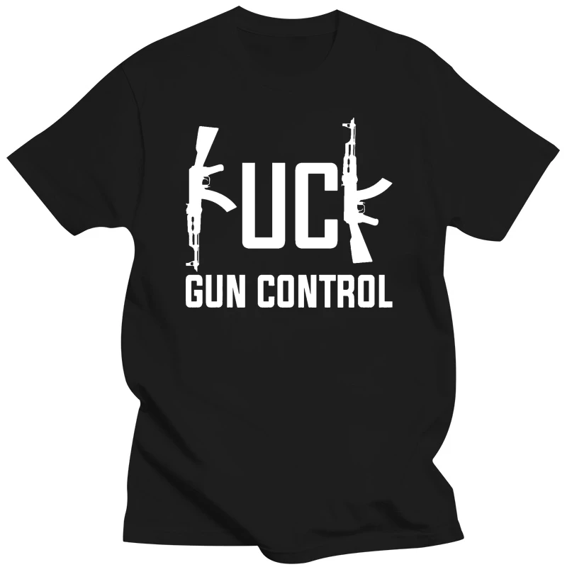 Tee Cool Casual men Unisex Fashion pride t shirt F--- Gun Control Funny T Shirt Amendment AK47 Hunting Gun Rights 2nd