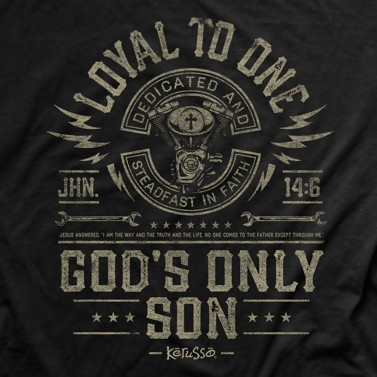 Kerusso Loyal to One God's Only Son Dedicated and Steadfast in Faith Black Cotton Crew Neck T-Shirt, Small